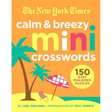 On our site, you'll be able to find every answer. The New York Times Calm And Breezy Mini Crosswords By Joel Fagliano Paperback Target