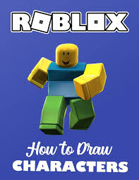 Maybe you would like to learn more about one of these? Roblox How To Draw Characters Unofficial Drawing Book Age 8 12 Year Old Kids Boys Girls Teens Adults Step By Step Complete Guide Learn Color Sketch Best Gift Ideas 2021 Amazon Co Uk Coloring