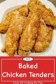 Baked Chicken Tenders Recipe Baked Chicken Tenders Oven Baked Chicken Tenders Baked Chicken Strips