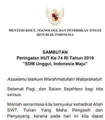 Berikut ini kami sajikan isi dari amanat hari pahlawan 2019 dari kementrian sosial ri. Sambutan Menristekdikti Pada Upacara Hut Ri Ke 74 2019 Informasi Pendidikan Dan Dunia Kerja