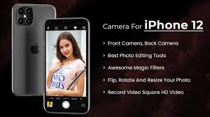 Camera For Iphone 12 For Android Apk Download