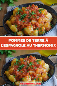 Pommes De Terre A L Espagnole Au Thermomix En 2020 Recette Entree Chaude Recettes De Cuisine Idee Recette Thermomix