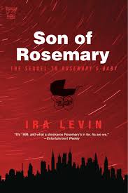 Son Of Rosemary Ebook By Ira Levin Official Publisher Page Simon Schuster