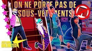 We Don T Wear Underwear Just Dance 2019 On Ne Porte Pas De Sous Vetements Megastar Gameplay Youtube