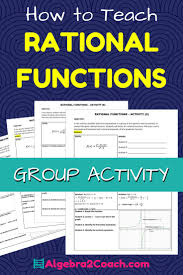 Rational Functions And Their Graphs Activity Rational Function High School Math Activities High School Math Lessons