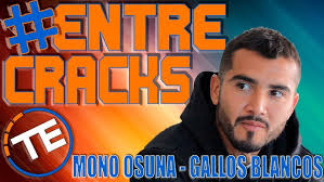 Entre Cracks Mario Osuna