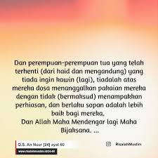 You can also download any surah (chapter) of quran kareem from this website. Surah An Nuur Ayat 60 Qs 24 60 Tafsir Alquran Surah Nomor 24 Ayat 60
