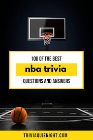 A team of editors takes feedback from our visitors to keep trivia as up to date and as accurate as possible. 100 Nba Trivia Questions And Answers A Slam Dunk Of A Basketball Quiz