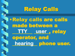 * prohibit relay operators from refusing calls or limiting the length of calls, or from intentionally altering a relayed conversation; Ppt Ttys And Tdds Powerpoint Presentation Free Download Id 3403552