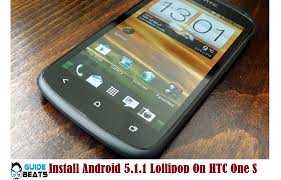Install Android 5 1 1 Lollipop On Htc One S Cm12 1 Nightly Rom Htc One Htc Htc One M8