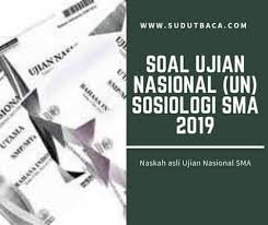 Download Soal Un Sosiologi Sma Tahun 2019 Sosiologi Matematika Geografi