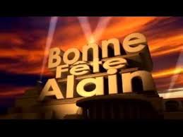 Bonne Fete Alain Youtube