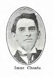 Isaac Monroe Choate (1877-1957)