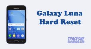Unlock samsung sm s120vl phone is an easy task when you provide us with the information regarding your country and network on which your samsung sm s120vl phone locked. How To Hard Reset Factory Reset Tracfone Galaxy Luna S120vl