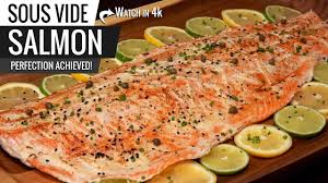 sous vide salmon perfection how to cook the best salmon ever