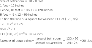 You also can convert 10 foots to other length (popular) units. A Mason Has To Fit A Bathroom With Square Marble Tiles Of The Largest Possible Sizethe Size Of The Bathroom Is 10ft 8ft What Would Be The Size Of The Mathematics
