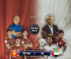 Lịch thi đấu uae vs việt nam: Nháº­n Ä'á»‹nh Bong Ä'a Viá»‡t Nam Vs Uae Vong Loáº¡i World Cup 2022 Diá»…n Ä'an Tuá»•i Tráº» Cntt