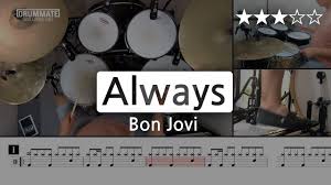 Bienvenidos dios te bendiga y feliz dia! 044 Always Bon Jovi Pop Drum Cover Score Lessons Tutorial Drummate Youtube