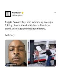 Reggie Bernard Ray, who infamously swung a folding chair in the viral  Alabama Riverfront brawl, will not spend time behind bars. According to  court records reviewed by TMZ, Ray entered a conditional