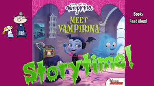 Disney S Meet Vampirina Read Aloud Halloween Stories For Kids Children S Halloween Bo Halloween Stories For Kids Halloween Stories Halloween Books For Kids