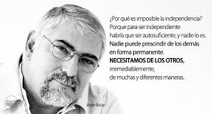 Se define como ayudador profesional ya que, según él. Las 15 Mejores Frases De Jorge Bucay Internesante