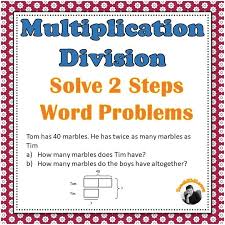 Solve 2 Steps Multiplication Division Word Problems Worksheets No Prep Examples Included Word Problems Division Word Problems Education Quotes For Teachers