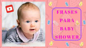 Frases Para Baby Shower 2 Youtube