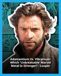 Adamantium Vs. Vibranium: Which 'Unbreakable' Marvel Metal Is Stronger?