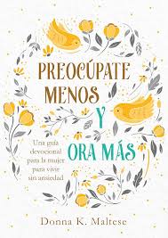 Amazon.com: Preocupate menos y ora mas (Spanish Edition): 9781643527833:  Compiled by Barbour Staff: Libros