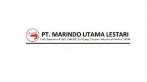 Status harus lajang (belum menikah); Lowongan Kerja Pt Marindo Utama Lestari Pekanbaru Desember 2020