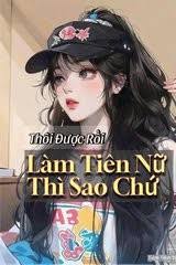 Thôi Được Rồi, Làm Tiên Nữ Thì Sao Chứ! PDF EPUB
