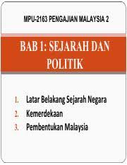 Latar belakang perjuangan kemerdekaan perang pasifik semakin berkecamuk. 1 Pdf Mpu 2163 Pengajian Malaysia 2 Bab 1 Sejarah Dan Politik 1 2 3 Latar Belakang Sejarah Negara Kemerdekaan Pembentukan Malaysia 1 Latar Belakang Course Hero