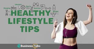 You'll be happier now and in the future if you establish healthy habits, like getting more sleep and managing stress. Living A Healthy Lifestyle Top 10 Health And Fitness Tips