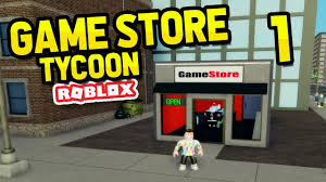 Your location could not be automatically detected. Building My Own Game Store Roblox Game Store Tycoon 1 Youtube