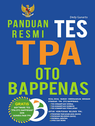 Sep 30, 2019 · unduh ebook modul terlengkap tpa tes oto bappenas, pascasarjana s2/s3 gratis ada dibawah ini unduh ebook modul terlengkap tpa tes oto bappenas, pascasarjana s2/s3 gratis pdf gratis ( klik disini ) bagi yang masih kesulitan mengunuduh bisa menonton video caranya dibawah ini , atau membaca caranya dengan klik ( link ini) ya. Panduan Resmi Tes Tpa Oto Bappenas Pdf