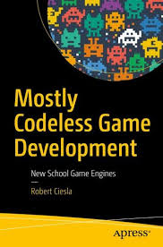 Unity Game Development In 24 Hours Sams Teach Yourself Pdf Mostly Codeless Game Development Ebook By Robert Ciesla Rakuten Kobo In 2020 Game Development Game Engine Video Game Development