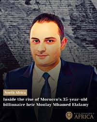 Morocco's next generation of billionaires is stepping into the spotlight.  At just 35, Moulay Mhamed Elalamy has taken the reins of Saham, the  conglomerate founded by his father, Moulay Hafid Elalamy. From