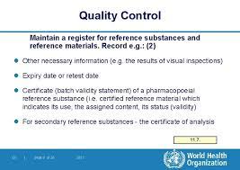 In this sense, the use of reference materials (rm) is the best approach to assure the quality control of analyses within the framework of specific regulations 9 , 10. Supplementary Training Modules On Good Manufacturing Practice Good