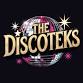 The Discoteks