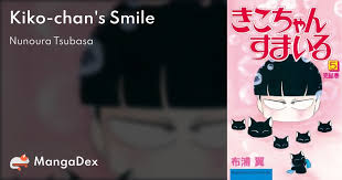 Kiko-chan's Smile - MangaDex