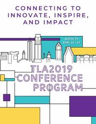 Tla 2019 Annual Conference Program By Texas Library