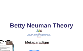 Betty lafon neumar was an american woman charged with arranging the murder of her fourth husband, harold gentry, who died in 1986. Betty Neuman Theory By Nina Xiong On Prezi Next