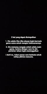 Pin Oleh Najmah Halimatusa Idah Di Quotes Estetik Di 2020 Kata Kata Indah Kutipan Buku Teks Romantis