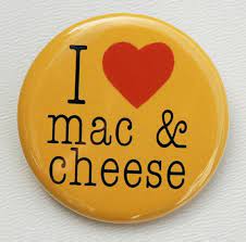 I Love Mac And Cheese Button Pinback Badge 1 1 2 Inch 1 5 Etsy Buttons Pinback Pin And Patches Pinback