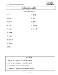 Grow your students' reading, pronunciation, and spelling skills with these digraphs worksheets! Spelling Lesson B19 Vowel Digraphs Oi And Oy Teaching Squared
