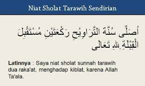 Doa ini dibaca setelah melakukan shalat tarawih, sebelum shalat witir. Niat Sholat Tarawih Untuk Imam Makmum Atau Sendirian Doa Niat Sholat