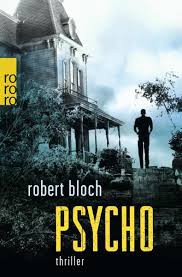 Psycho is a 1960 american psychological horror thriller film produced and directed by alfred hitchcock. Psycho Von Robert Bloch Buch Thalia