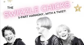 Swizzle Chicks & the Piping Hot Toddies!