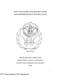 We did not find results for: Ikon Yogyakarta Dalam Karya Batik Kontemporer Dengan Pewarna Alam