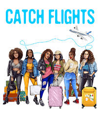 Download Catch Flights Not Feelings African American Ladies T Shirt For Sale By Felix